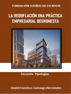 cover image of La reduflación una pr+actica empresarial deshonesta